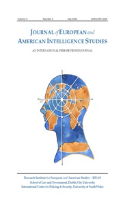 Journal of European and American Intelligence Studies, Vol 9, No.1 July 2026 